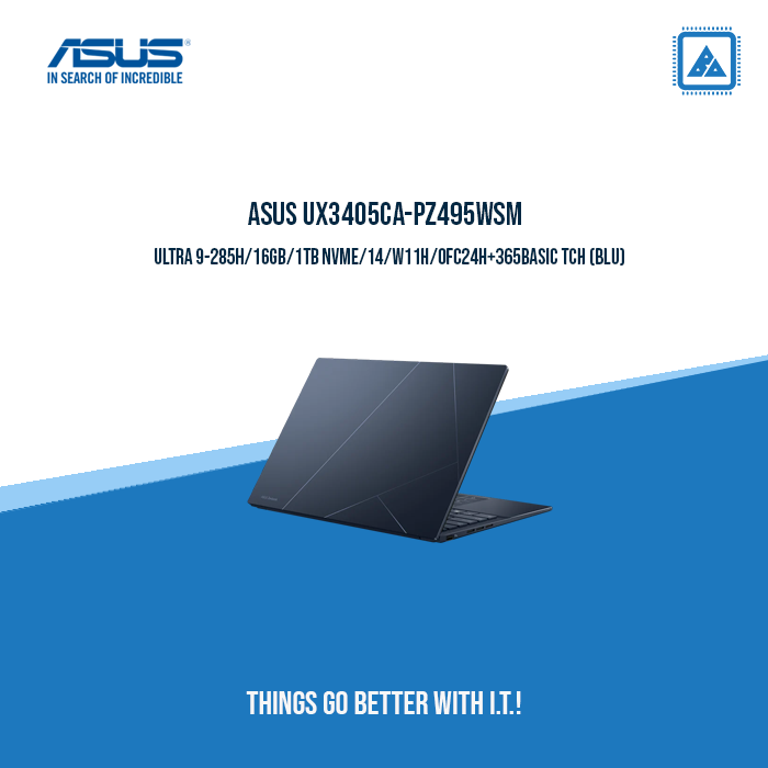 ASUS UX3405CA-PZ495WSM ULTRA 9-285H | Office/Work ASUS UX3405CA-PZ495WSM ULTRA 9-285H | Office/Work